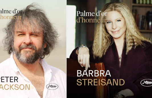Cannes 2026 : Peter Jackson et Barbra Streisand Palmes d’or d’honneur