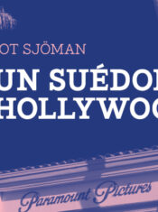 Livre : Un Suédois à Hollywood (Vilgot Sjöman)