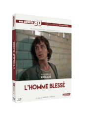 Test Blu-ray : L&rsquo;Homme blessé